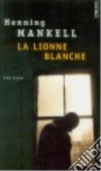 La Lionne blanche libro