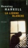 La Lionne blanche libro