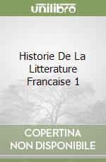 Historie De La Litterature Francaise 1 libro