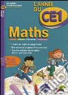 Maths. L'année du CE1. Per la Scuola elementare libro