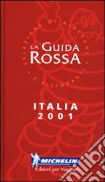 Italia 2001. La guida rossa libro