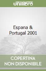 Espana & Portugal 2001 libro