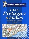 Gran Bretagna & Irlanda. Atlante stradale e turistico 1:1.000.000 libro