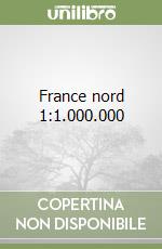 France nord 1:1.000.000 libro