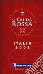 Italia 2002. La guida rossa libro usato