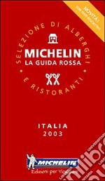 La guida rossa. Italia 2003 libro