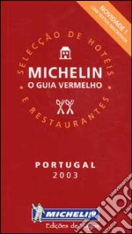 Portugal 2003. La guida rossa libro