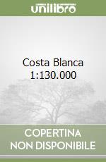 Costa Blanca 1:130.000 libro
