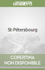 St-Pétersbourg libro