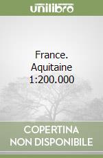 France. Aquitaine 1:200.000 libro