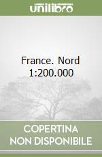 France. Nord 1:200.000 libro