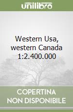 Western Usa, western Canada 1:2.400.000 libro