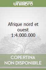 Afrique nord et ouest 1:4.000.000 libro