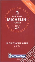 Deutschland 2003. La guida rossa libro