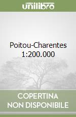 Poitou-Charentes 1:200.000 libro