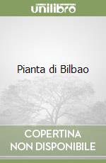 Pianta di Bilbao libro