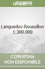 Languedoc-Roussillon 1:300.000 libro