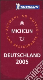 Deutschland 2005. La guida rossa libro