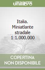 Italia. Miniatlante stradale 1:1.000.000