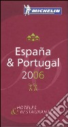 España & Portugal 2006. La guida rossa libro