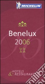 Benelux 2006. La guida rossa libro