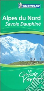 Alpi nord. Ediz. francese libro