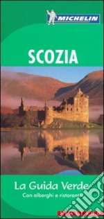 Scozia. Ediz. italiana libro