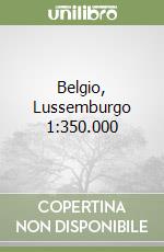 Belgio, Lussemburgo 1:350.000 libro