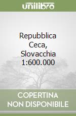 Repubblica Ceca, Slovacchia 1:600.000