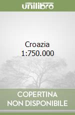 Croazia 1:750.000 libro