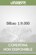 Bilbao 1:9.000 libro