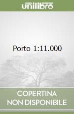 Porto 1:11.000 libro