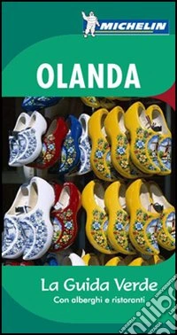 Olanda. Ediz. illustrata