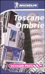 Toscana Umbria. Ediz. francese libro