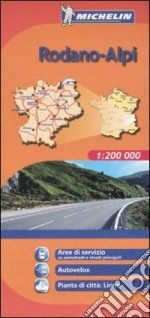 Rodano-Alpi 1:200.000 libro