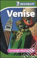 Venezia. Ediz. francese libro