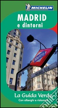 Madrid e dintorni