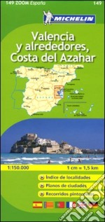 Valencia y alrededores, Costa del Azahar 1:150.000. Ediz. multilingue