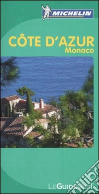 Côte d'Azur. Monaco libro