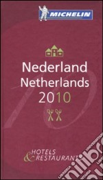 Nederland-Netherlands 2010. La guida rossa. Ediz. inglese e olandese libro