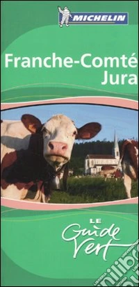 Franche-Comté Jura libro