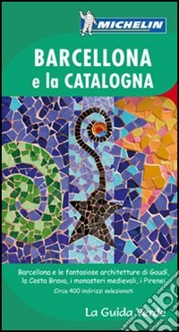 Barcellona e la Catalogna
