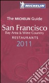 San Francisco 2011. Bay area & wine country. La Guida Michelin libro