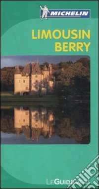 Limousin Berry. Ediz. francese libro