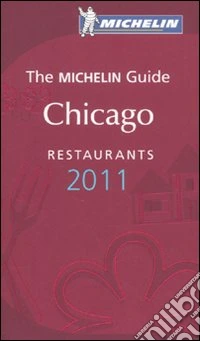 Chicago. Restaurants 2011