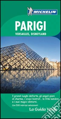Parigi, Versailles, Disneyland