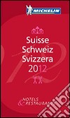 Suisse, Schweiz, Svizzera 2012. La guida rossa. Ediz. multilingue libro