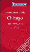 Chicago. Restaurants 2012 libro