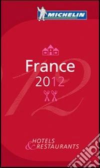 France 2012. La guida rossa