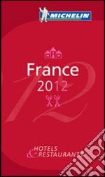 France 2012. La guida rossa libro